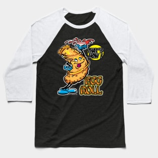 That's How I Roll Egg Roll Baseball T-Shirt